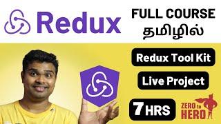 Redux, Redux Toolkit Tutorial for Beginners in Tamil 2024 | Full Course | Basic to Advanced concepts