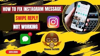 How to Fix Instagram Message Swipe Reply Not Working ios ( After New Updates 2023 )