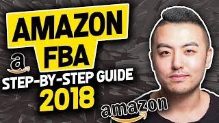 Amazon FBA Step By Step Guide 2018 (6 Steps) & BIGGEST Mistakes Beginners Make In Each Step!