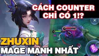 MLBB | VỪA RA MẮT NHƯNG ZHUXIN LÀ MAGE MẠNH NHẤT RANK CHÍ TÔN MÙA 33! CÁCH COUNTER CHỈ CÓ 1 | Tốp Mỡ