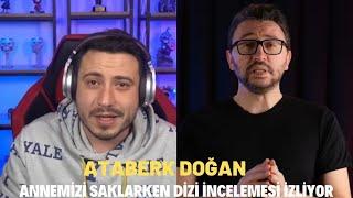 Ataberk Doğan - "Tüm Zamanların En Saçma Sahneleri Tek Dizide" Annemizi Saklarken İncelemesi İzliyor