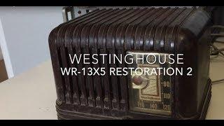 Westinghouse Model WR-13X5 Restoration part 2