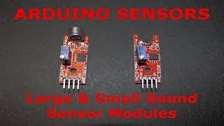 Arduino Sensors: Big and Small sound sensor (sound triggered switch)