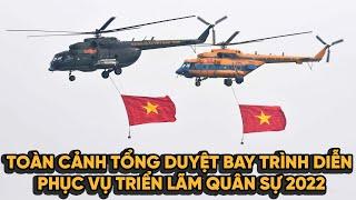 Toàn cảnh tổng duyệt bay trình diễn phục vụ triển lãm Quốc phòng Quốc tế 2022 | Mr Triumf