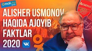 MILLIARDER ALISHER USMONOV HAQIDA SIZ BILMAGAN FAKTLAR