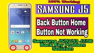 Samsung J5 Back Button and option key Not Working & Home Button Problem Solution
