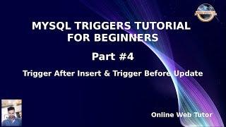 MySQL Triggers Tutorials for Beginners #4 - Trigger After Insert & Trigger Before Update