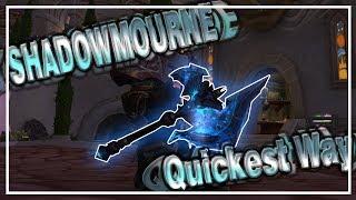 HOW TO GET SHADOWMOURNE THE QUICKEST WAY (Updated)│World of Warcraft