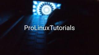 ProLinuxTutorials official trailer