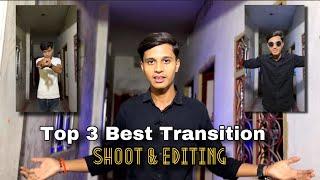 Top 3 Instagram Reels transition || Transition Video Kaise Banaye || Shoot And Tutorial || CapCut