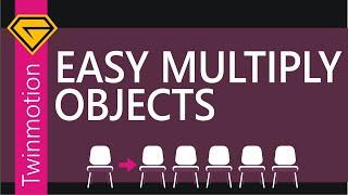 How to easy multiply objects | Twinmotion Tutorial