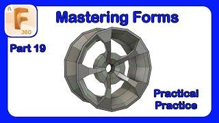 Fusion 360 Form Mastery - Part 19 - Form Modeling a Car Rim