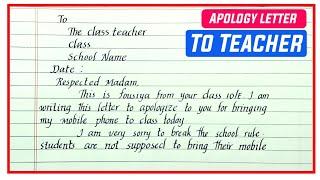 Write a apology letter to teacher for bringing mobile phone to school in english | Apology Letter