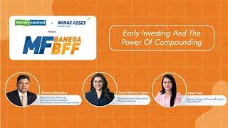 Early Investing and the Power of Compounding | MF Banega BFF