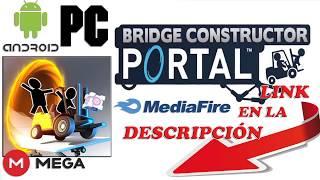 Descargar Bridge Constructor Portal [PC][ANDROID][MEDIAFIRE][MEGA]