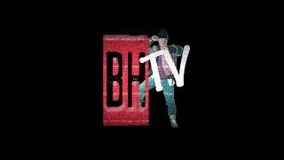 BHTV is Back!!!!