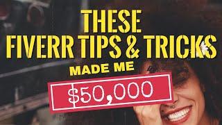 Fiverr Tips and Tricks to Make Money With Fiverr [$50000 Proof]