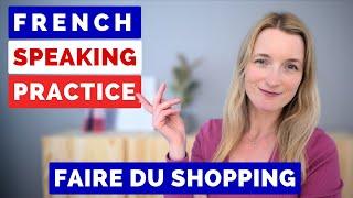 New French Speaking Practice | Boost your Speaking Skills 