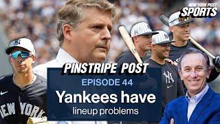 Yankees have Serious Lineup Issues | Pinstripe Post Ep. 44