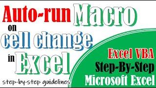 Run macro when cell value changes in Excel