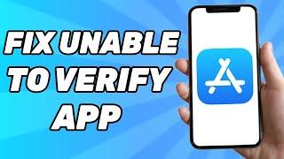 How to Fix Unable to Verify App | An Internet Connection is Required