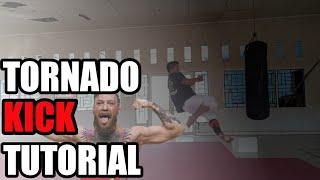 How to Tornado Kick Like Conor McGregor: TKD for MMA