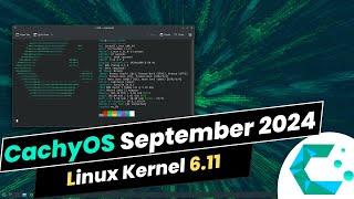 CachyOS September ISO 2024 | Linux Kernel 6.11