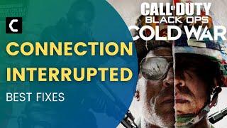 How To Fix COD Black Ops Cold War Connection Interrupted Error? [4 EASY Fixes]