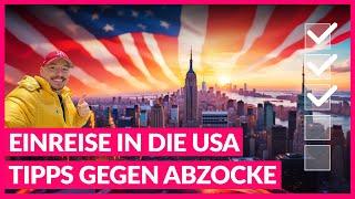 Einreise in die USA: Die TOP 10 Tipps zur Immigration 2025