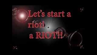 Riot by three days grace lyrics