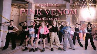 Ashley C. 張祺璦 BLACKPINK - Pink Venom Dance Cover (feat.嘻小瓜x鈺翔xNike Chen老師)  #dancecover #blackpink