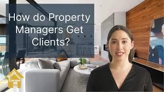 How do Property Managers Get Clients the Smart Ways?