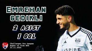 Emrehan Gedikli Takımını Sırtladı | Kas Eupen vs Club NXT