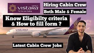 Vistara Airline Hiring Cabin crew | Latest Cabin crew vacancy | Vistara job vacancy 2021| Cabin crew