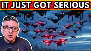 EYE-OPENING! NEW Intel on Mysterious Drones (MUST WATCH!)