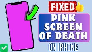 How To Fix iPhone Pink Screen Of Death (PSOD) Error | 7 Effective Solutions | iOS 17 Update