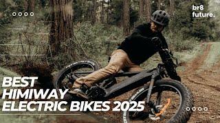 Best Himiway Electric Bikes 2025  Top All-Terrain E-bike To Buy!