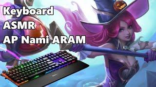 AP Carry Nami ARAM | ASMR Keyboard clicks