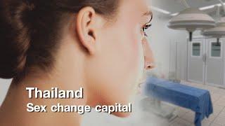 Thailand - Sex change capital