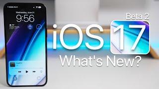 iOS 17 Beta 2 is Out! - What's New?