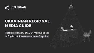 Ukrainian Regional Media Guide