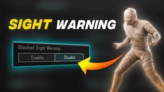 Block Sight Warning BGMI | How to Use Blocked Sight Warning | Blocked Sight Warning Kya Hai ?