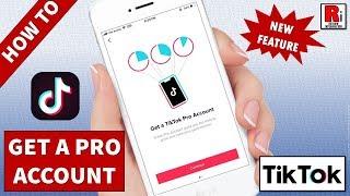 How To Get A TikTok Pro Account *Latest Feature*