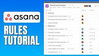 Asana Rules and Automations Tutorial - How To Use Rules In Asana