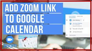 How To Add Zoom Invite Link In Google Calendar