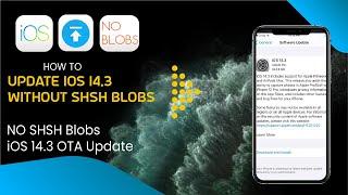 How To Upgrade to iOS 14.3 Unsigned iPSW Without SHSH2 Blobs | Update to iOS 14.3 from lower iOS