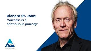 Richard St John: Success is a continuous journey