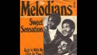 THE MELODIANS SWEET SENSATION