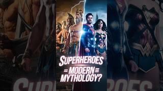 Why Superheroes Are Modern Mythology? | Superhero Facts & Ancient Myths Explained #shorts #facts