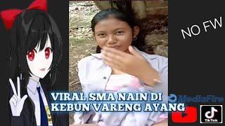 VIRAL SMA MAIN DI KEBUN BARENG AYANG